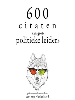 cover image of 600 citaten van grote politieke leiders